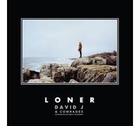 David J & Comrades - Loner [VINYL]