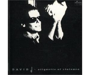 David J - Etiquette of Violence