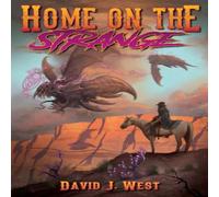 David J. West Home on the Strange Paperback Book David J. West Multicolor