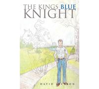 David Jackson The Kings Blue Knight Paperback Book David Jackson Multicolor
