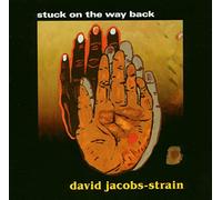 David Jacobs-Strain - Stuck On The Way Back
