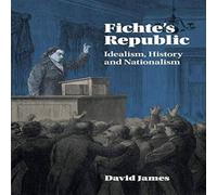 David James Fichte's Republic Paperback Book David James Multicolor