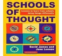 David James Schools of Thought : Lessons to learn from schools doing things David James Multicolor