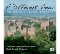 Rlpo/Clark Rundell - A Different View - The Music of David Jephcott
