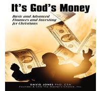 David Jones It's God's Money: Basic & Advanced Finances & Investing for David Jones Multicolor