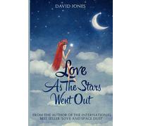 David Jones Love As The Stars Went Out Paperback Book David Jones Multicolor