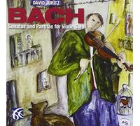 David Juritz - Johann Sebastian Bach: Sonatas and Partitas for Violin Solo