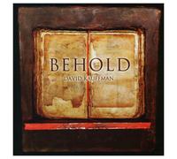 David Kauffman - Behold (Choral Series Vol. 1)