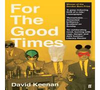David Keenan For The Good Times Paperback Book David Keenan Multicolor