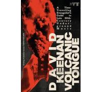 David Keenan Volcanic Tongue Paperback Book David Keenan Multicolor