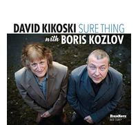 David Kikoski & Boris Kozlov - Sure Thing
