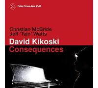 David Kikoski - Consequences