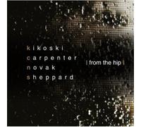 David Kikoski - From the Hip