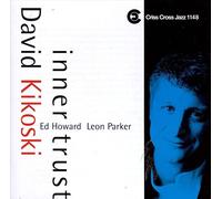David Kikoski - Inner Trust