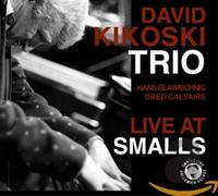 David Kikoski Trio - Live At Smalls