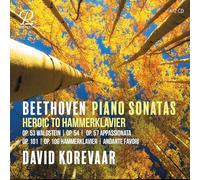 David Korevaar - Beethoven: Piano Sonatas - Heroic to Hammerklavier