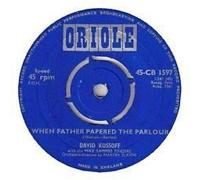 David Kossoff - WHEN FATHER PAPERED THE PARLOUR 7 INCH (7" VINYL 45) UK ORIOLE 1961