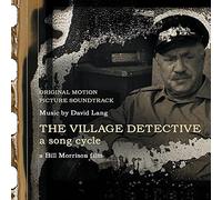 David Lang: The Village Detective - a song cycle