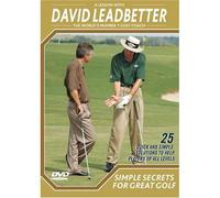 David Leadbetter: Simple Secrets For Great Golf [DVD]