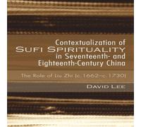 David Lee Contextualization of Sufi Spirituality in Seventeenth- and David Lee Multicolor