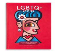 David Lee Csicsko LGBTQ+ Icons : A Celebration of Historical LGBTQ+ Icons in the David Lee Csicsko Multicolor