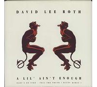 David Lee Roth - A lil' ain't enough/Tell the truth (Blues Remix) [VINYL]