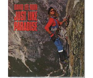 David Lee Roth - Just Like Paradise - David Lee Roth 7" 45