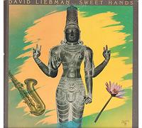 David Liebman - Sweet Hands - A&M