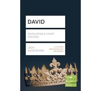 David (Lifebuilder Study Guides): Developing a heart for God (Lifebuilder Bible Study Guides)