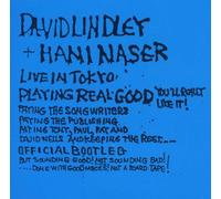 David Lindley (& Hani Naser) - Playing Real Good - Official Bootleg - Live In Tokyo