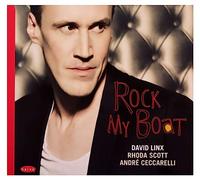 David Linx - Rock My Boat