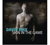 David Linx – Skin in the Game – CD