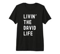 David Living The David Life Name Premium T-Shirt