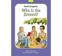 David Livingstone Who is the Bravest?: 06 (Little Lights)