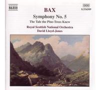 David Lloyd-Jones / Royal Scottish National Orchestra - Bax: Symphony 5, The Tal