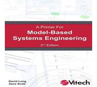 David Long A Primer for Model-Based Systems Engineering Paperback Book David Long Multicolor