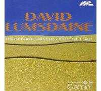 David Lumsdaine: Gemini Aria For Edward John Eyre / What Shall I Sing?