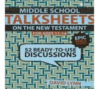 David Lynn A Middle School Talksheets on the New Testament, Epic Bible David Lynn Multicolor