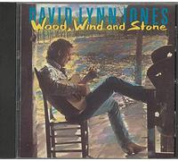 David Lynn Jones - Wood Wind & Stone