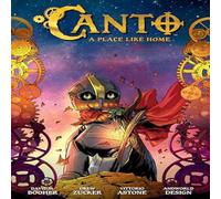 David M. Booher Canto Volume 5: A Place Like Home Hardback Book David M. Booher Multicolor
