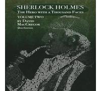 David MacGregor Sherlock Holmes: The Hero With a Thousand Faces - Volume 2 - 2nd David MacGregor Multicolor