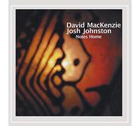 David Mackenzie & Josh Johnston - Notes Home