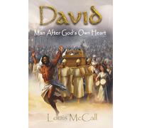David: Man After God's Own Heart