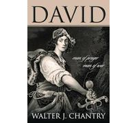 David: Man of Prayer, Man of War