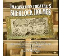David Marcum Imagination Theatre's Sherlock Holmes Hardcover Book David Marcum Multicolor