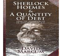David Marcum Sherlock Holmes & a Quantity of Debt Hardback Book David Marcum Multicolor
