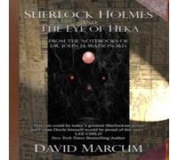 David Marcum Sherlock Holmes & The Eye of Heka Paperback Book David Marcum Multicolor