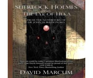 David Marcum Sherlock Holmes & The Eye of Heka Paperback Book David Marcum Multicolor