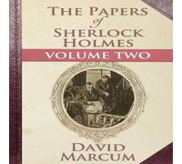 David Marcum The Papers of Sherlock Holmes: Volume Two Paperback Book David Marcum Multicolor