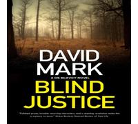 David Mark Blind Justice Hardback Book David Mark Multicolor